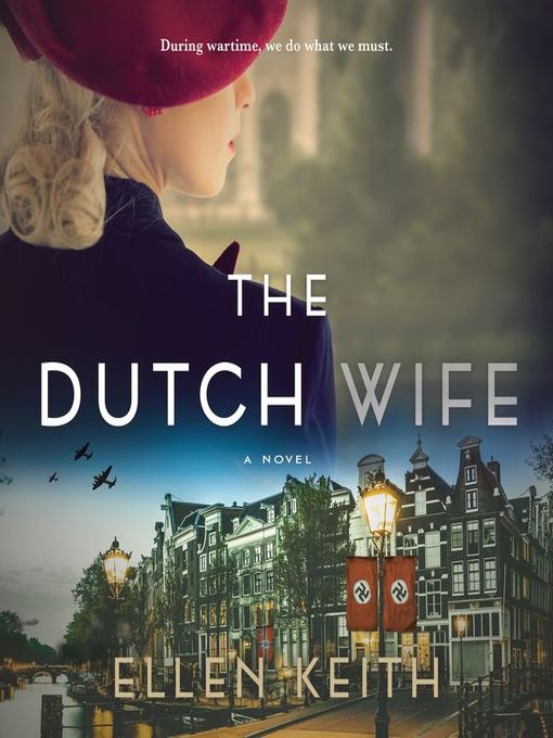 Title details for The Dutch Wife by Ellen Keith - Available